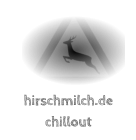 hirschmilch.de chillout